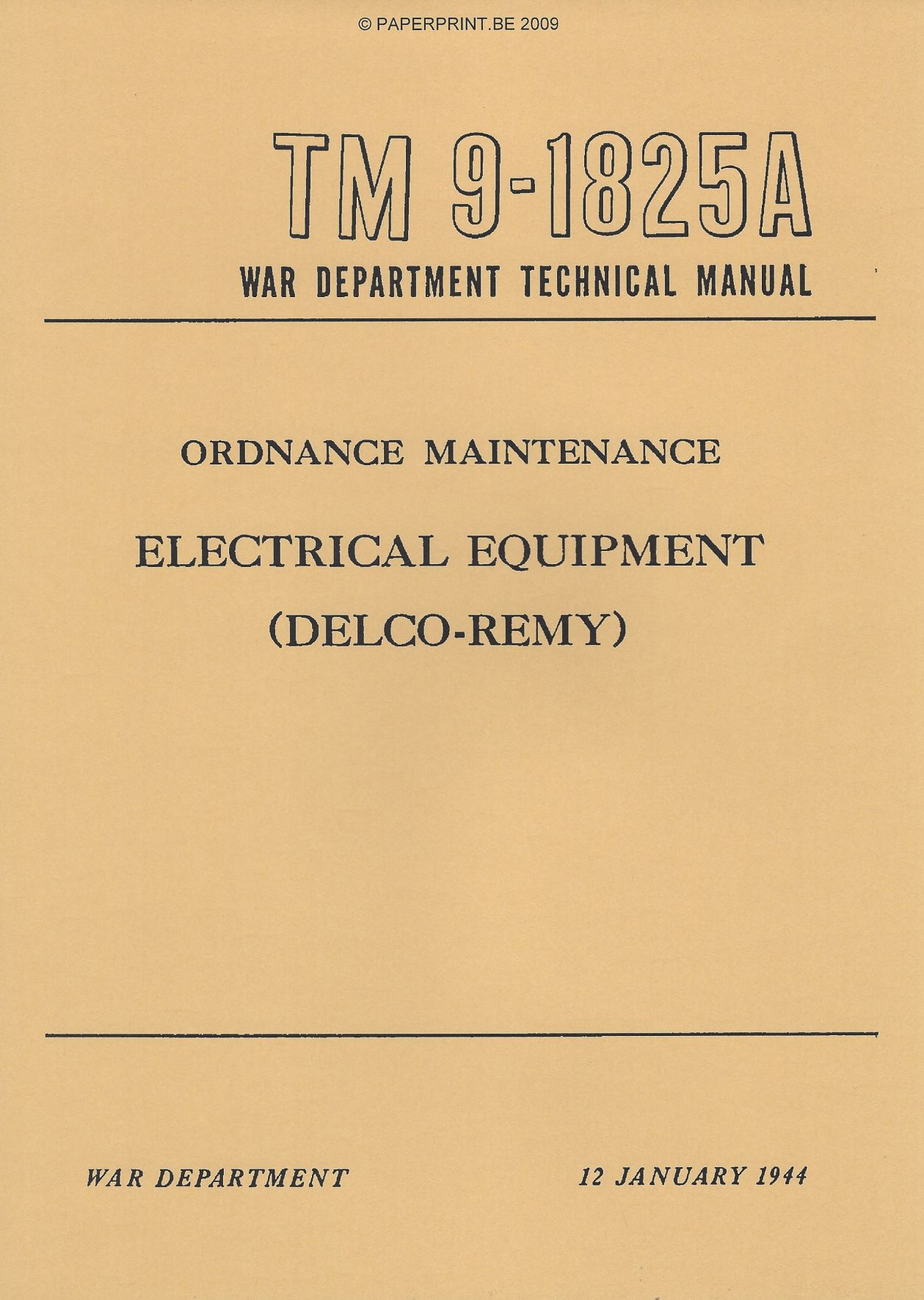 TM 9-1825A US ELECTRICAL EQUIPMENT (DELCO-REMY)